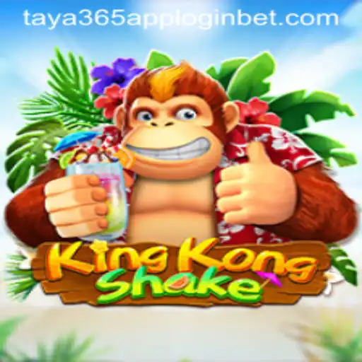 Unleashing the Thrill of KingKongShake and Navigating Taya365 App Login