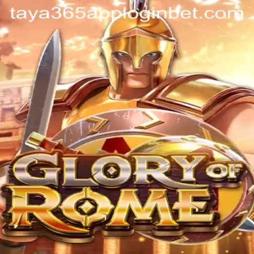 Experience the Epic World of GloryofRome and Seamlessly Connect with Taya365 App Login