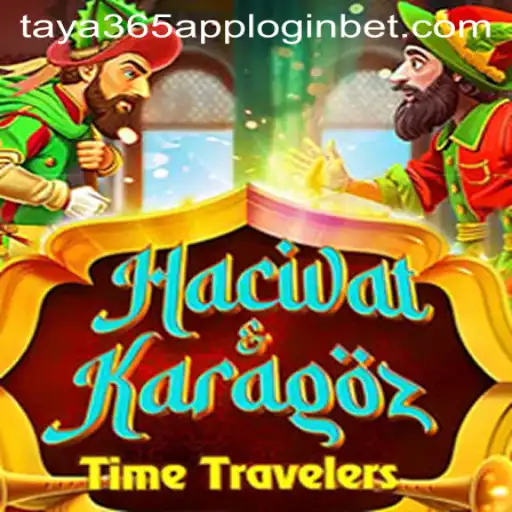Exploring the Fascinating World of HacivatandKaragoz and Taya365 App Login