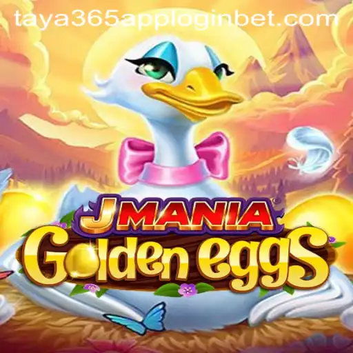 Explore the Thrills of JManiaGoldenEggs with a Seamless Taya365 App Login