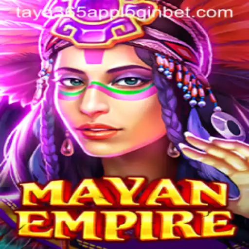 MayanEmpire: An In-Depth Guide to Mastering the Game with Taya365 App Login