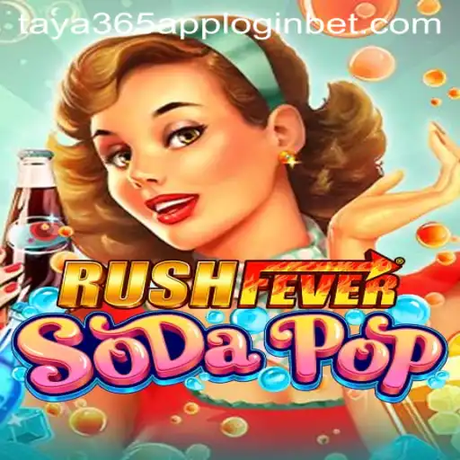 Exploring the Thrills of RushFeverSodaPop and Seamless Gameplay with Taya365 App Login