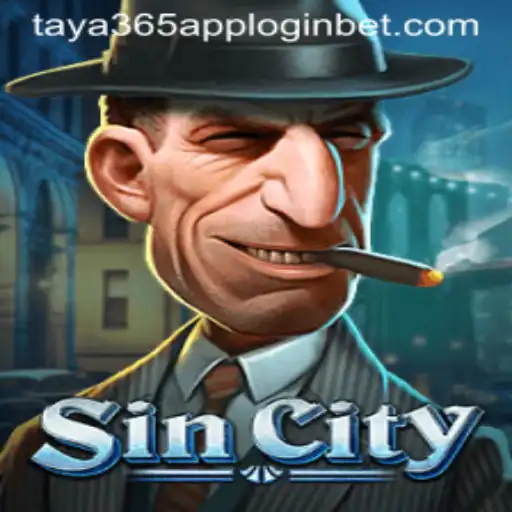 Exploring SinCity: An Intriguing Game with Taya365 App Login